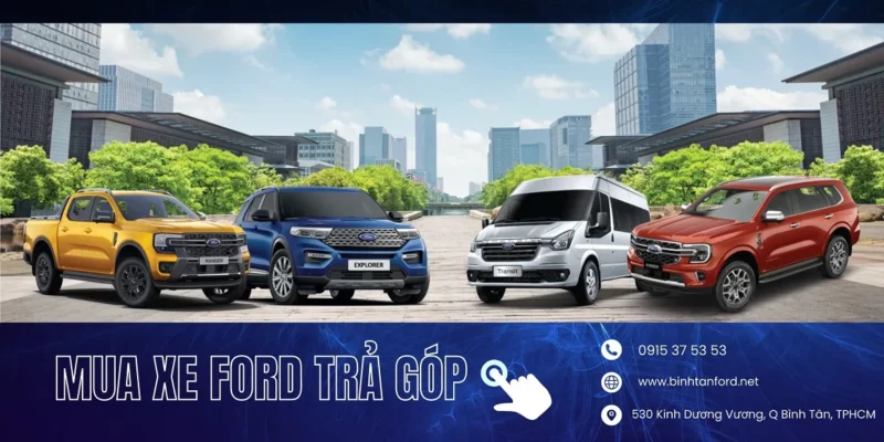 Hướng Dẫn Cách Mua Xe Ford Trả Góp